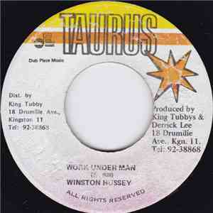 Winston Hussey - Work Under Man download flac