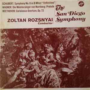 Zoltan Rozsnyai, The San Diego Symphony - The San Diego Symphony: Zoltan Rozsnyai download flac