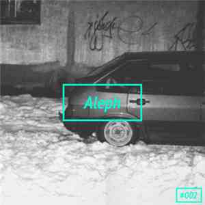 Aleph  - Aleph download flac