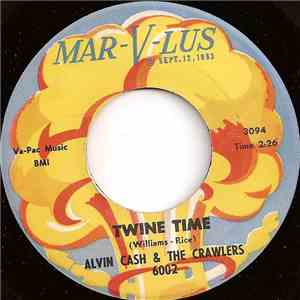 Alvin Cash & The Crawlers - Twine Time download flac