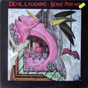 Benny Profane - Devil Laughing download flac
