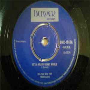 Big Tom & The Travellers - It's A Weary Weary World download flac