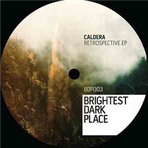 Caldera  - Retrospective EP download flac