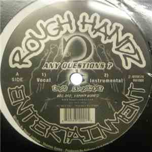 Da Sharks / Big Ref - Any Questions / Somethin's Gotta Give download flac