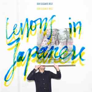 Der Elegante Rest - Lessons in Japanese download flac