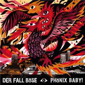 Der Fall Böse - Phönix Baby! download flac