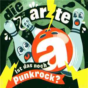 Die Ärzte / Laternen-Joe - Ist Das Noch Punkrock? download flac
