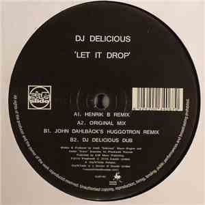 DJ Delicious - Let It Drop download flac