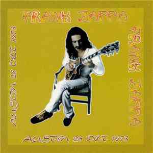 Frank Zappa & The Mothers - Austin 26 Oct 1973 download flac