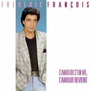 Frederic Francois - L'amour S'en Va, L'amour Revient download flac