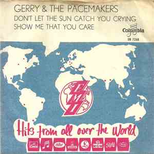 Gerry & The Pacemakers - Don't Let The Sun Catch You Crying download flac