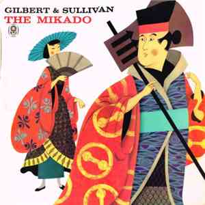 Gilbert & Sullivan - The Mikado download flac