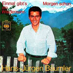 Hans-Jürgen Bäumler - Einmal Gibt's Ein Wiedersehn download flac