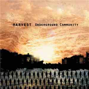 Harvest  - Underground Community download flac