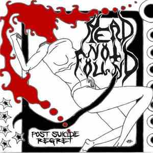Head Not Found  - Post Suicide Regret download flac