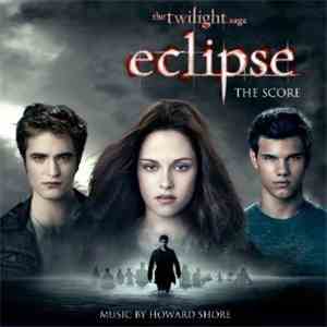Howard Shore - The Twilight Saga: Eclipse (The Score) download flac