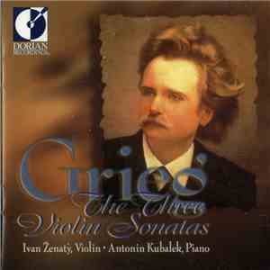 Ivan Ženatý, Antonin Kubalek, Edvard Grieg - The Three Violin Sonatas download flac