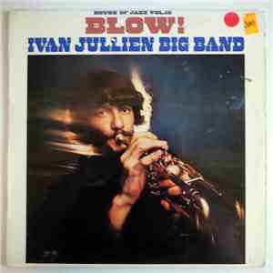 Ivan Jullien Big Band - Blow! download flac