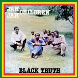 Jah Jah Children - Black Truth download flac
