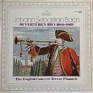 Johann Sebastian Bach - The English Concert, Trevor Pinnock - Ouvertüren BWV 1066-1069 download flac