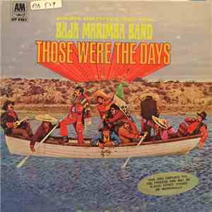 Julius Wechter And The Baja Marimba Band - Those Were The Days download flac