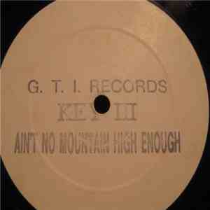 Key III Featuring Belinda Key - Ain't No Mountain High Enough download flac