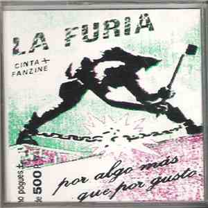 La Furia  - Por Algo Más Que Por Gusto download flac