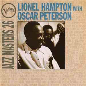 Lionel Hampton With Oscar Peterson - Verve Jazz Masters 26 download flac