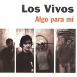 Los Vivos  - Algo para mi download flac