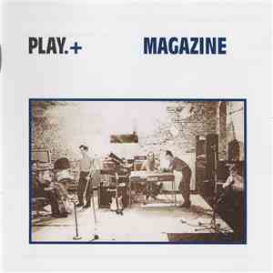 Magazine - Play.+ download flac
