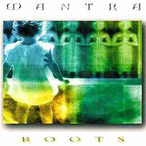Mantra  - Roots download flac