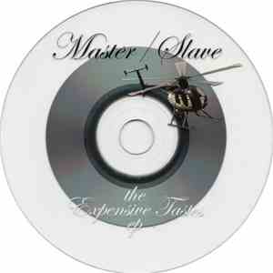 Master/Slave - The Expensive Tastes EP FLAC album