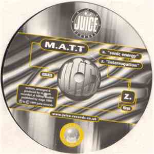 M.A.T.T - Sonic Energy / Interrogation download flac
