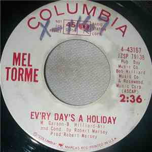 Mel Torme - Ev'ry Day's A Holiday / One Little Snowflake download flac