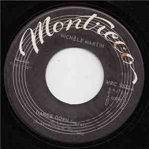 Michèle Martin - Dance Down download flac