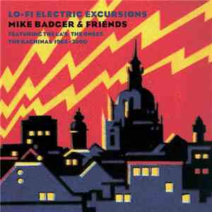 Mike Badger - Lo-Fi Electric Excursions download flac