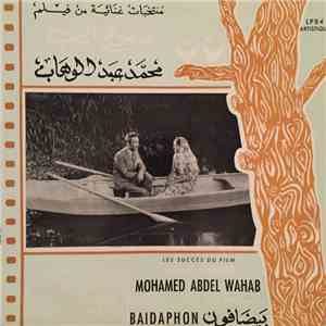 محمد عبد الوهاب = Mohamed Abdel Wahab - منتخبات غنائية من فيلم دموع الحب = Les Succès Du Film Larmes D'amour download flac