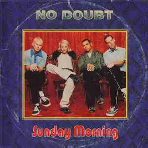 No Doubt - Sunday Morning download flac