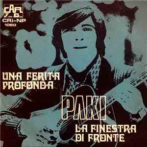 Paki  - Una Ferita Profonda / La Finestra Di Fronte download flac