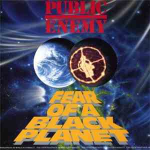Public Enemy - Fear Of A Black Planet download flac