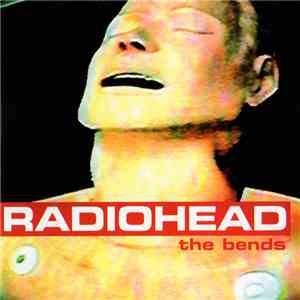Radiohead - The Bends download flac