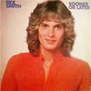 Rex Smith - Sooner Or Later download flac