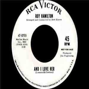 Roy Hamilton  - And I Love Her / Tore Up Over You download flac