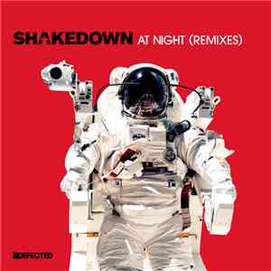 Shakedown - At Night (Remixes) download flac