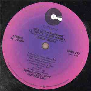 Sister Sledge - He's Just A Runaway (A Tribute To Bob Marley) download flac