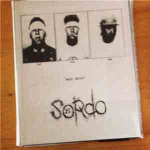 Sordo / Chainsaw Squid - Most Hated / Split download flac