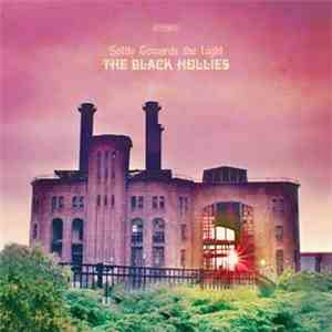 The Black Hollies - Softly Towards The Light download flac