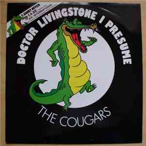 The Cougars - Doctor Livingstone I Presume download flac