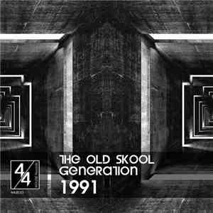 The Old Skool Generation - 1991 download flac