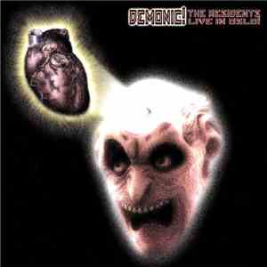 The Residents - Demonic! The Residents Live In Oslo! download flac